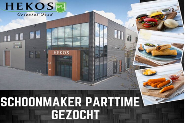 Hekos Oriental Food zoekt een parttime schoonmaker!