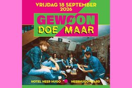 Extra voordeel op laatste tickets Gewoon Doe Maar in Hotel Heer Hugo