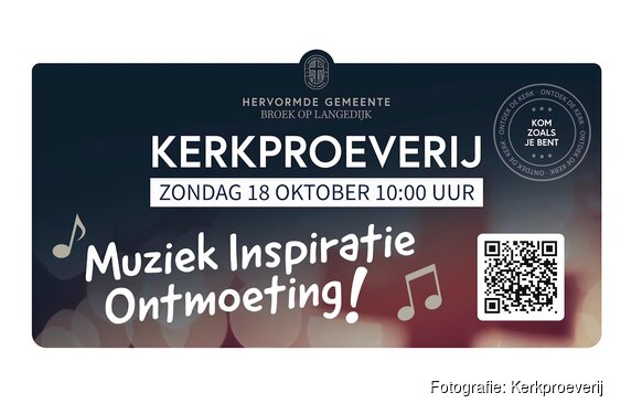 Kerkproeverij: Kom binnen. Proef het verschil
